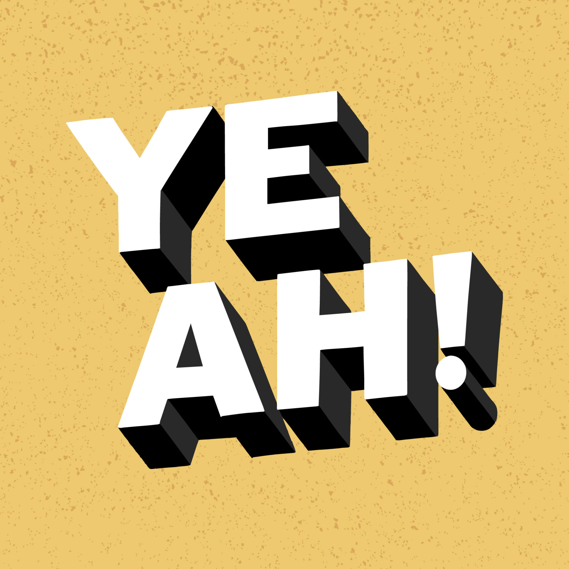 3D-Text: YEAH!